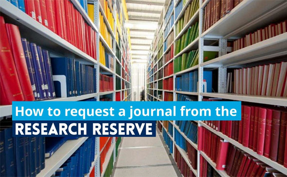 How to request a journal from the Research Reserve